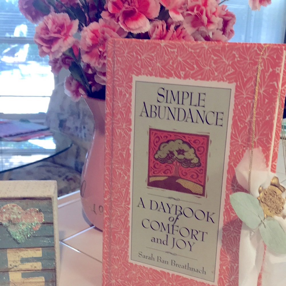 FINAL $ “Simple Abundance, A Daybook of Comfort and Joy”, Sarah Ban Breathnach